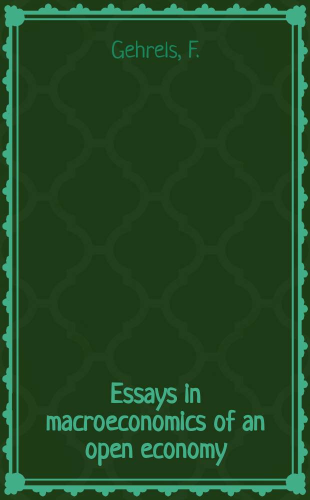Essays in macroeconomics of an open economy