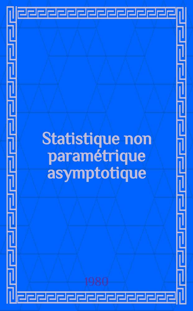 Statistique non paramétrique asymptotique