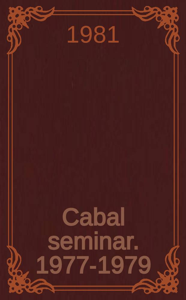Cabal seminar. 1977-1979