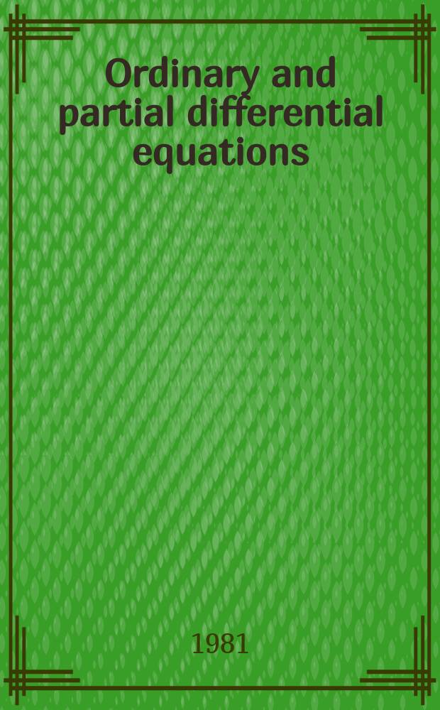 Ordinary and partial differential equations