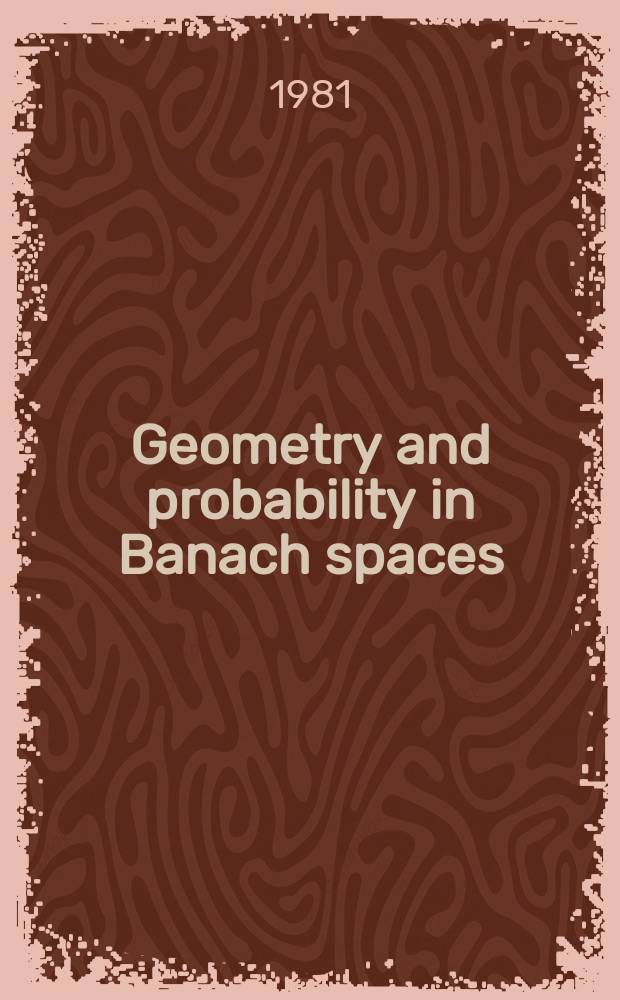 Geometry and probability in Banach spaces