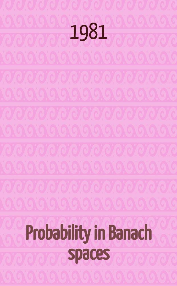 Probability in Banach spaces