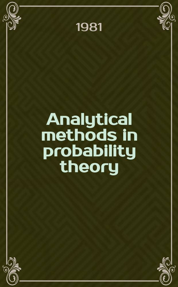 Analytical methods in probability theory