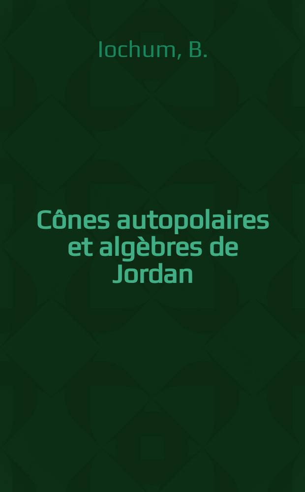 Cônes autopolaires et algèbres de Jordan