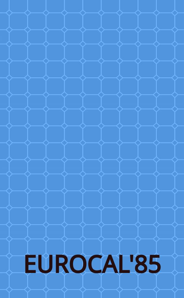 EUROCAL'85
