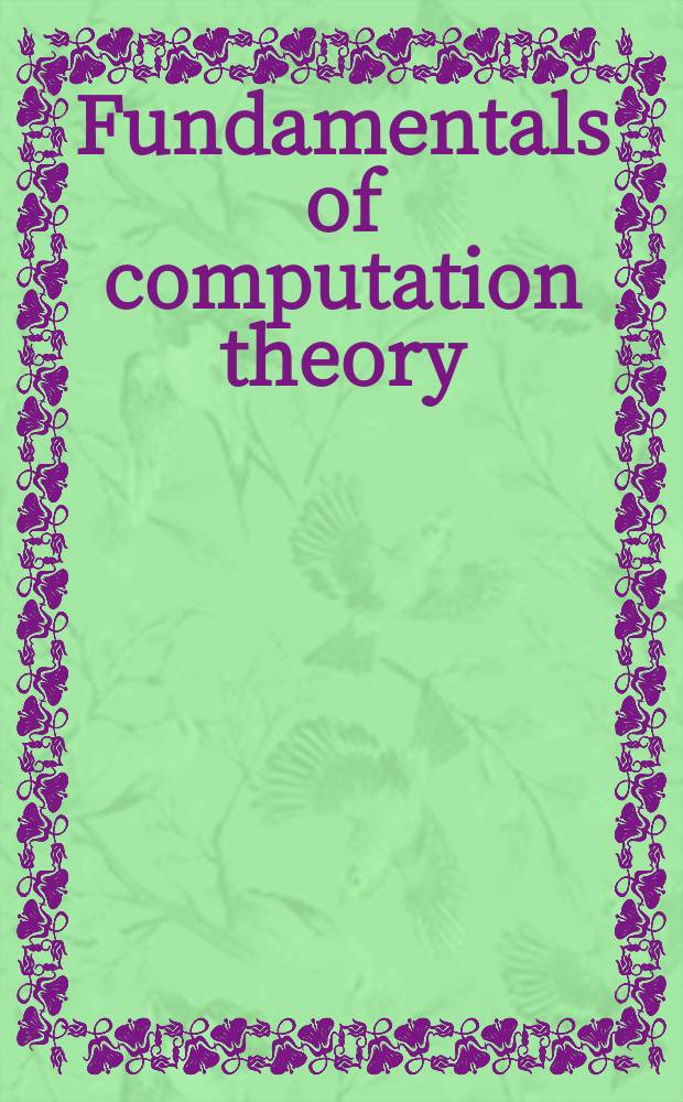 Fundamentals of computation theory