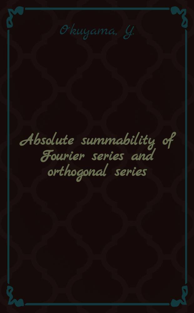 Absolute summability of Fourier series and orthogonal series