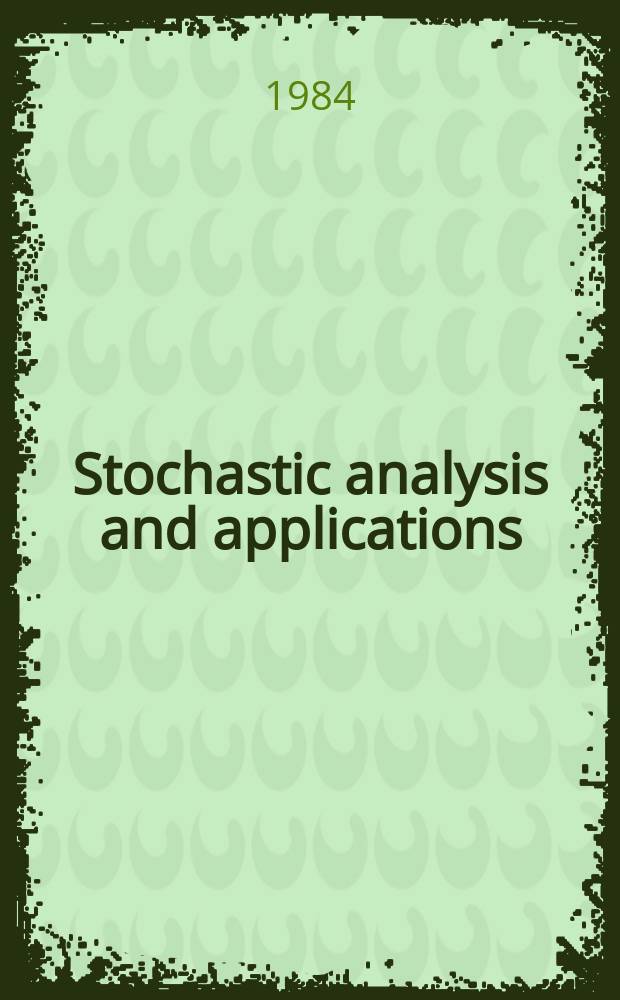 Stochastic analysis and applications
