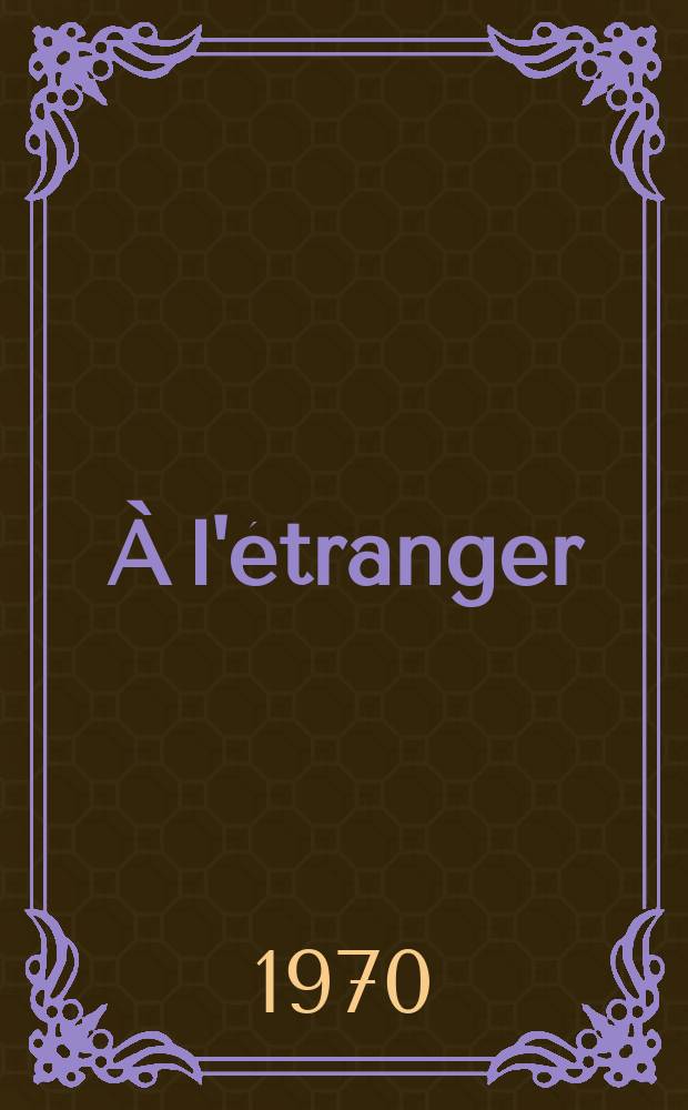 2 : À l'étranger