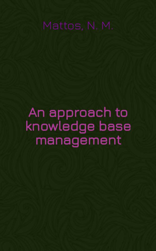 An approach to knowledge base management