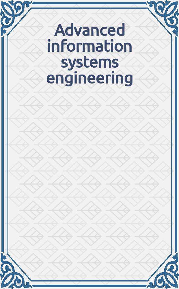 Advanced information systems engineering