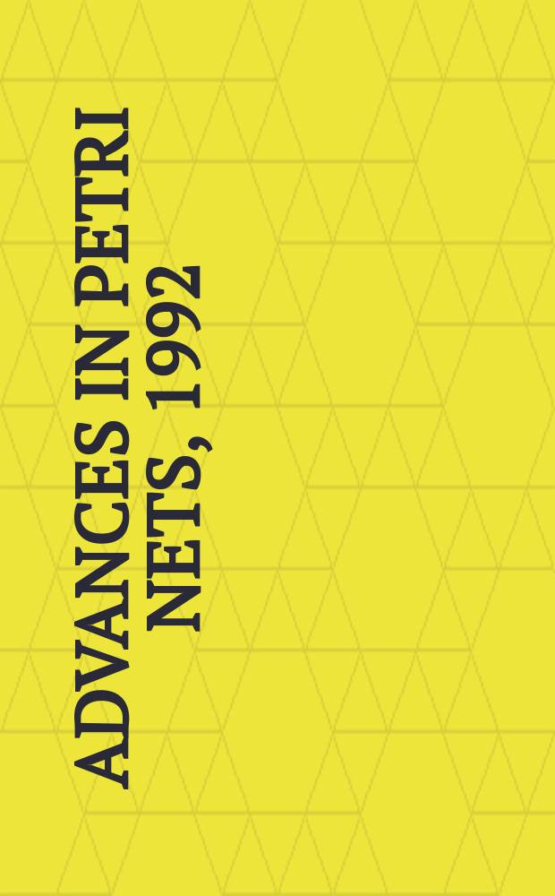 Advances in Petri nets, 1992