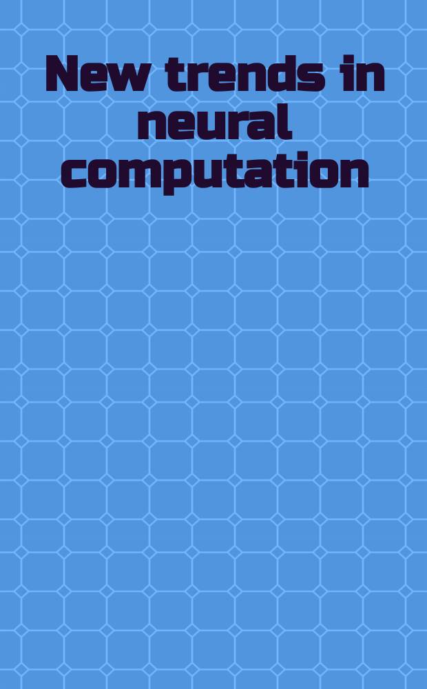 New trends in neural computation