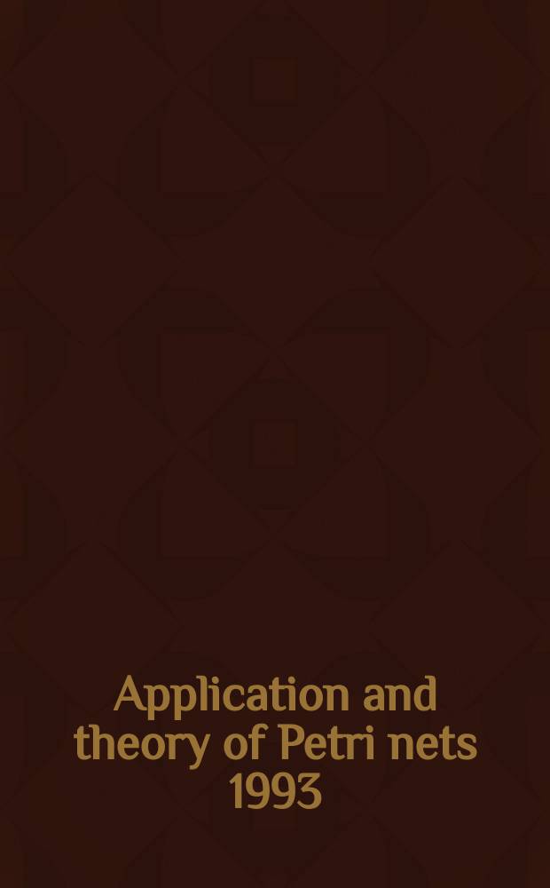 Application and theory of Petri nets 1993
