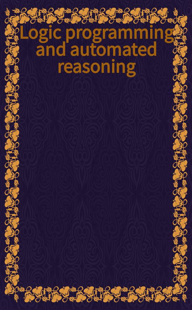 Logic programming and automated reasoning