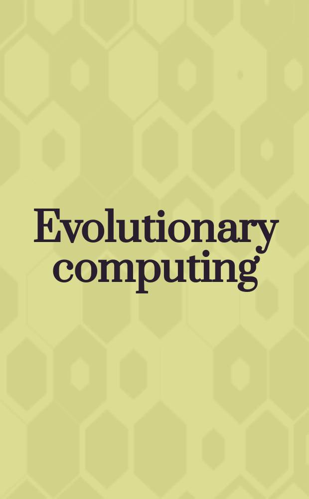 Evolutionary computing