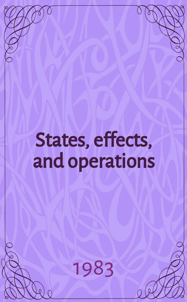 States, effects, and operations