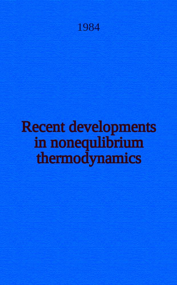 Recent developments in nonequlibrium thermodynamics