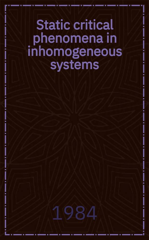 Static critical phenomena in inhomogeneous systems