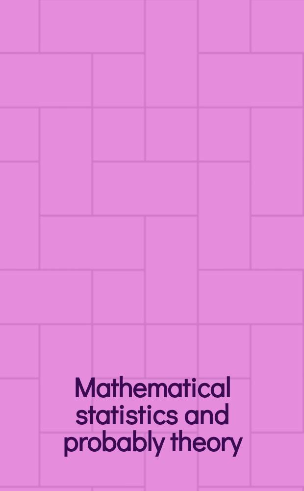 2 : Mathematical statistics and probably theory