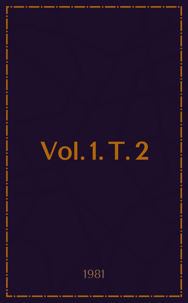 Vol. 1. T. 2