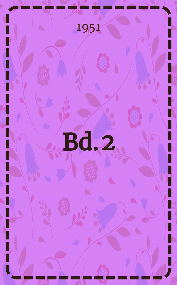 Bd. 2