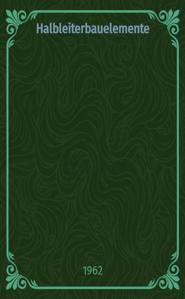 25 : Halbleiterbauelemente