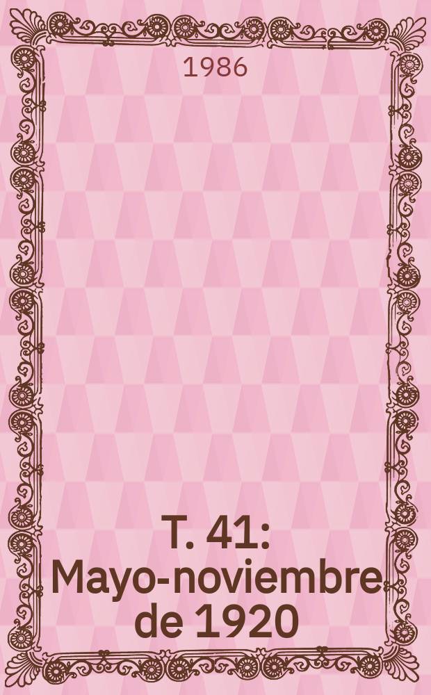 T. 41 : Mayo-noviembre de 1920