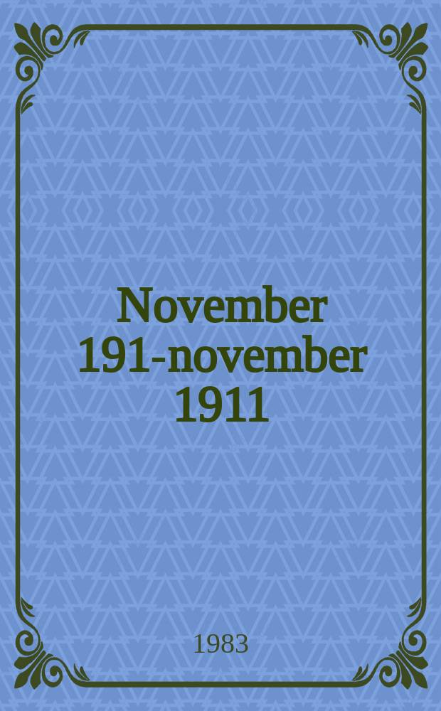20 : November 1910- november 1911