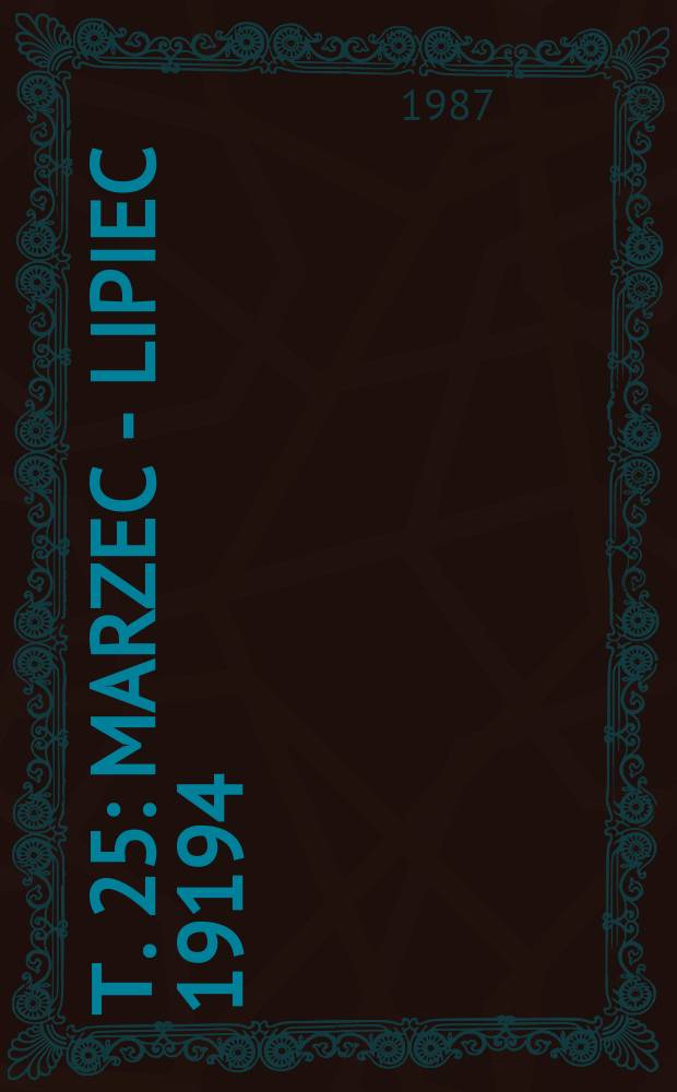 Т. 25 : Marzec - lipiec 19194