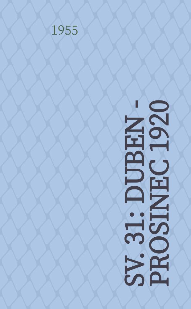 Sv. 31 : Duben - prosinec 1920