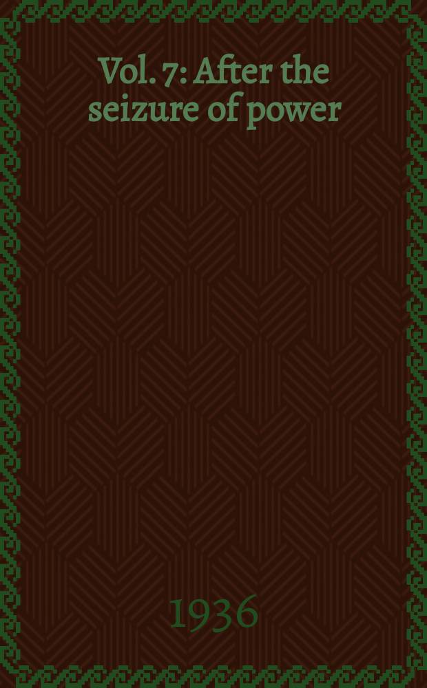 Vol. 7 : After the seizure of power (1917-18)