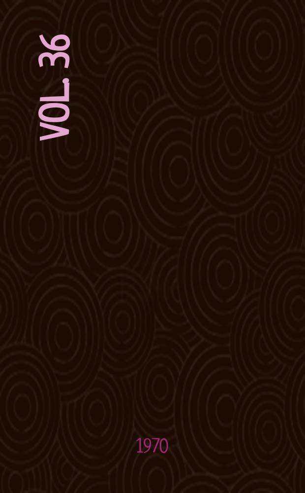 Vol. 36