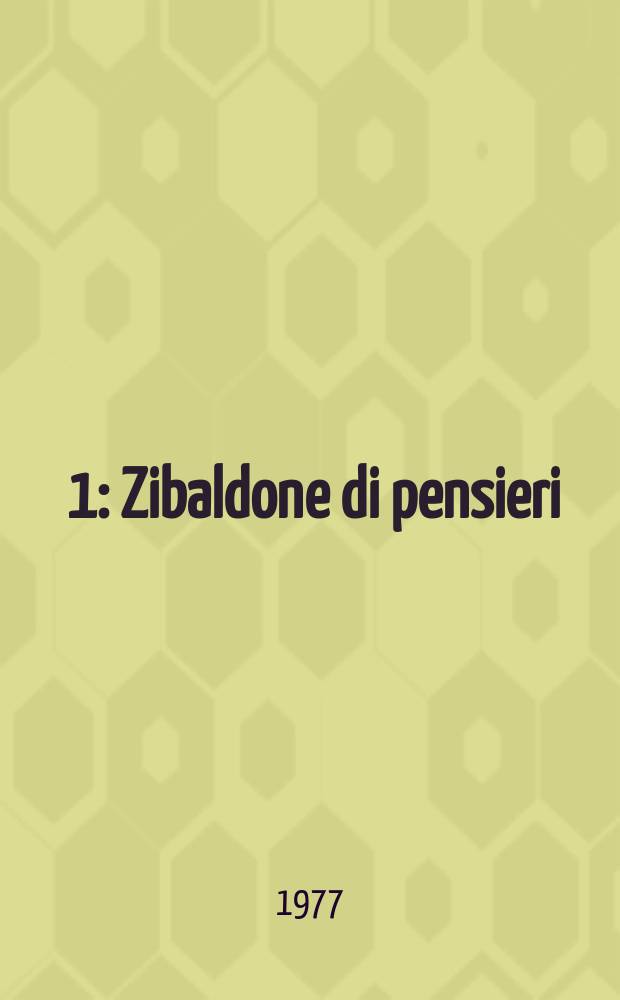 [1] : Zibaldone di pensieri