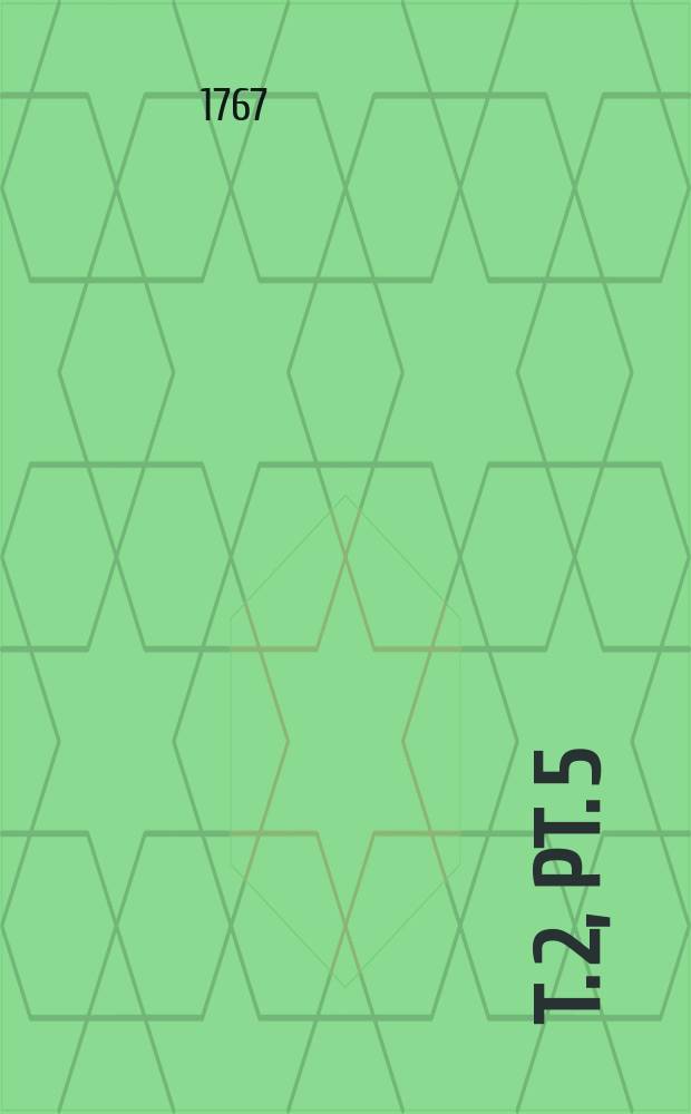 [T. 2], Pt. 5