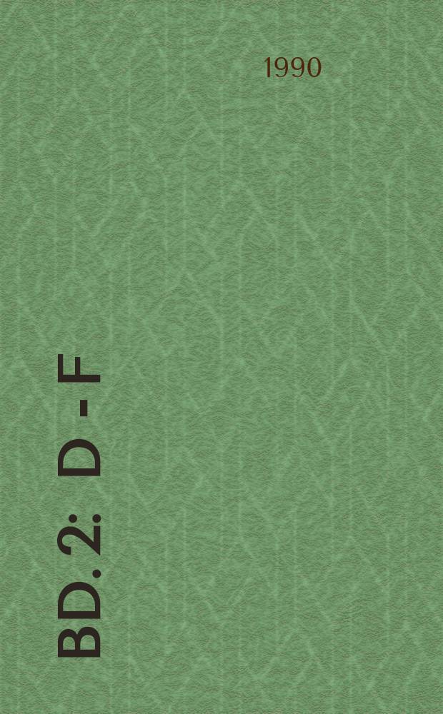 Bd. 2 : D - F