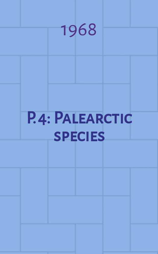 P. 4 : Palearctic species