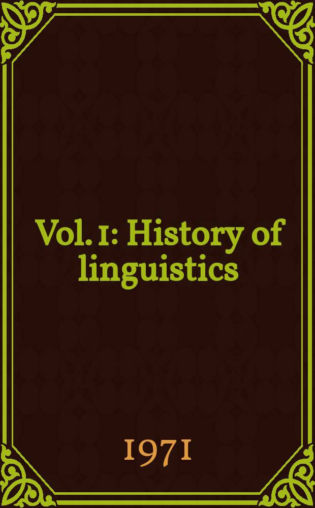 Vol. 1 : History of linguistics