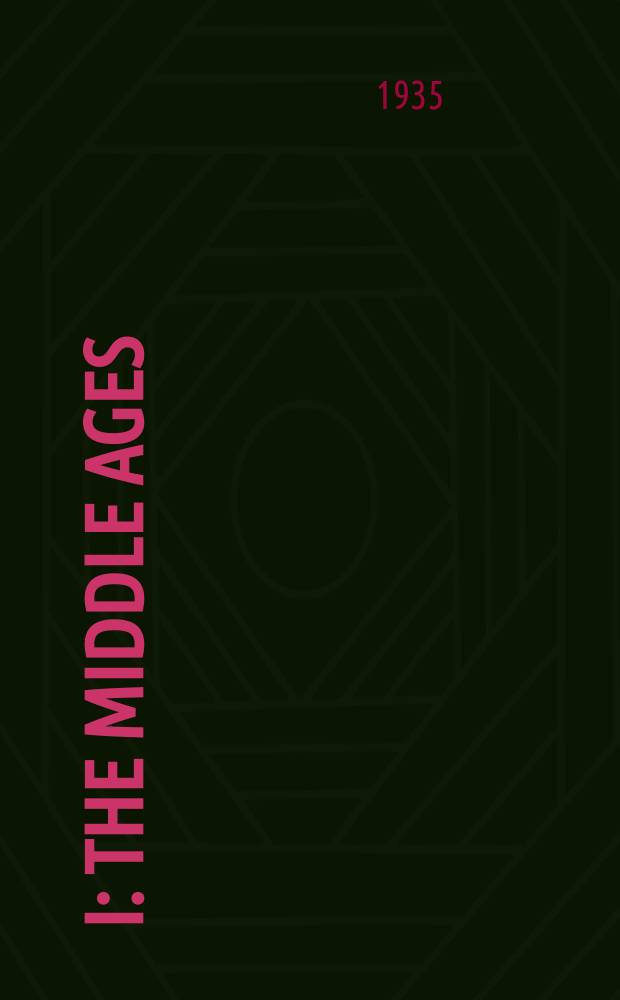 I : The middle ages