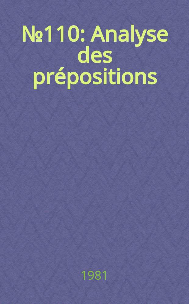 № 110 : Analyse des prépositions