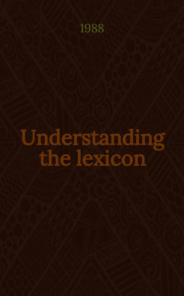 Understanding the lexicon