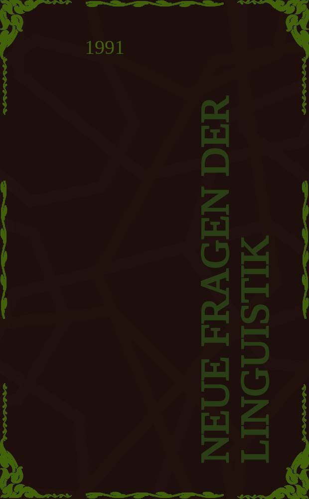 Neue Fragen der Linguistik