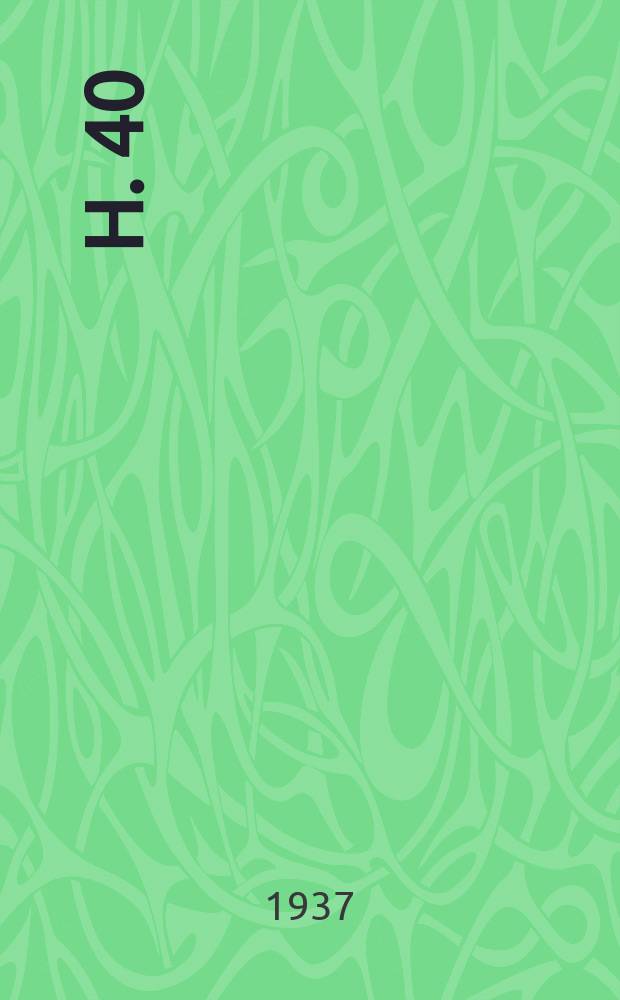 H. 40
