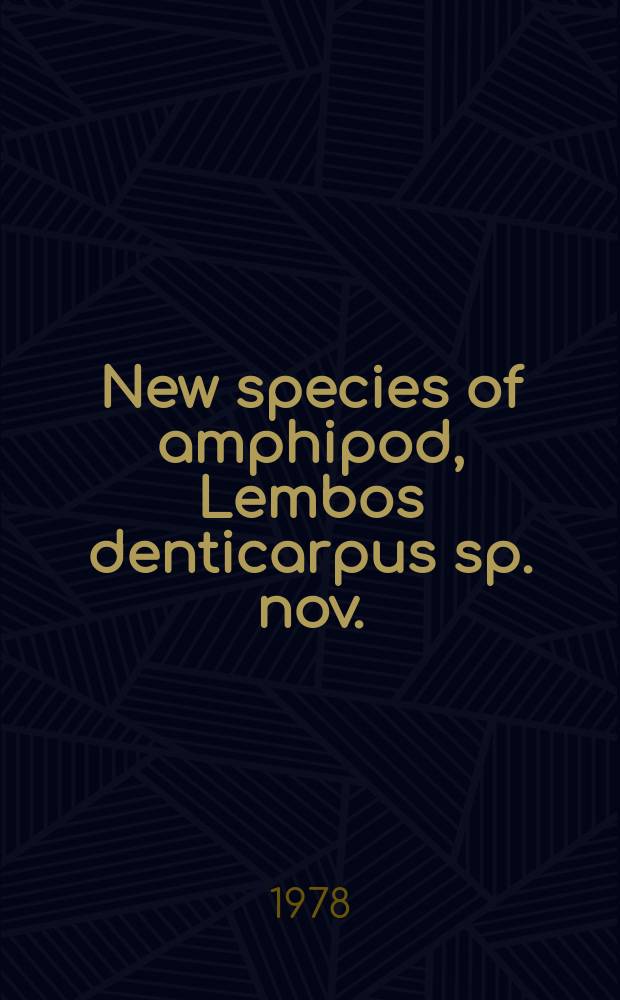 8 : New species of amphipod, Lembos denticarpus sp. nov. (Aoridae), from Galway bay