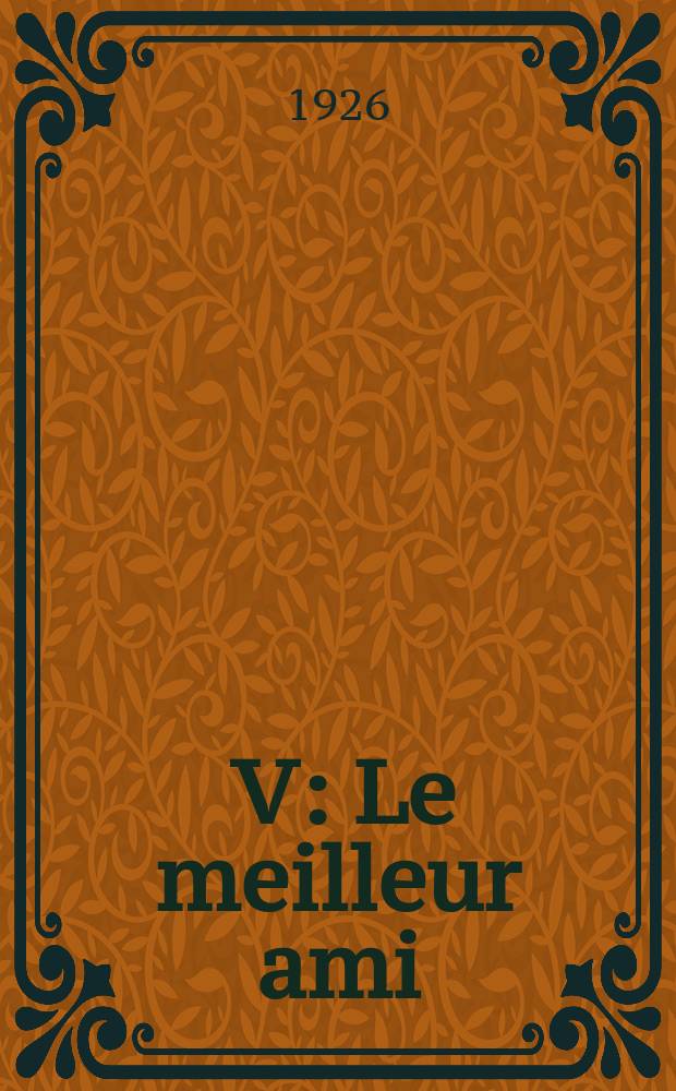 [V] : Le meilleur ami