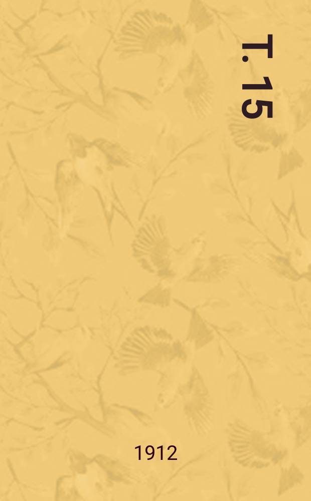 T. 15