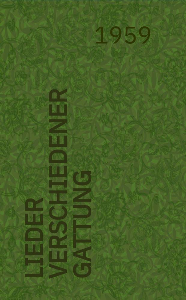 2 : Lieder verschiedener Gattung