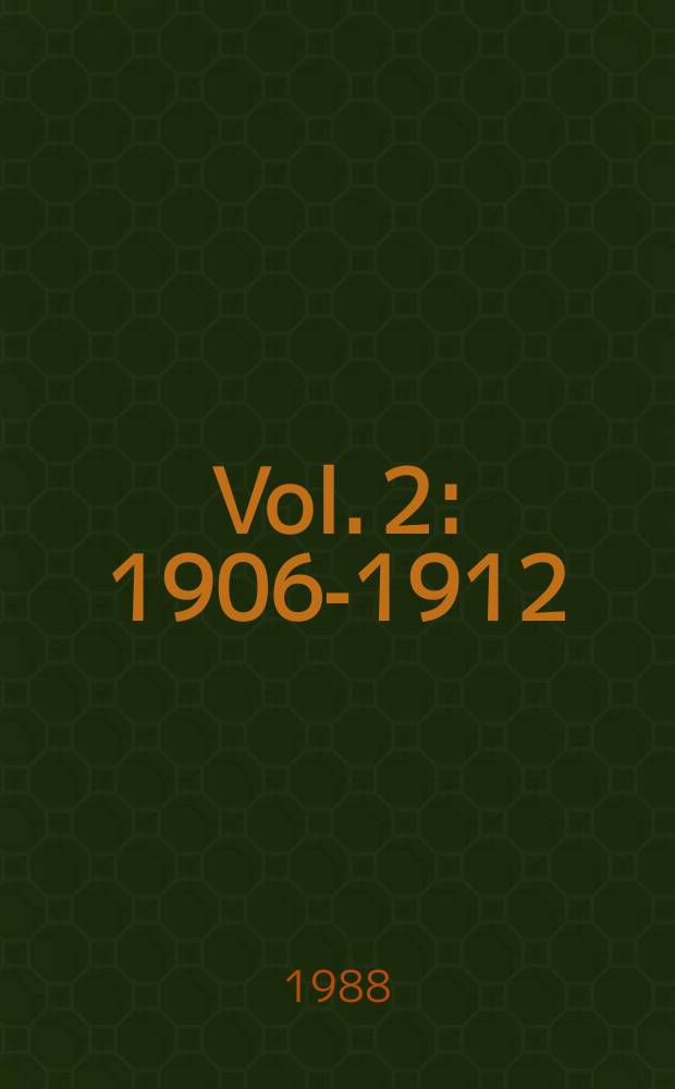Vol. 2 : 1906-1912