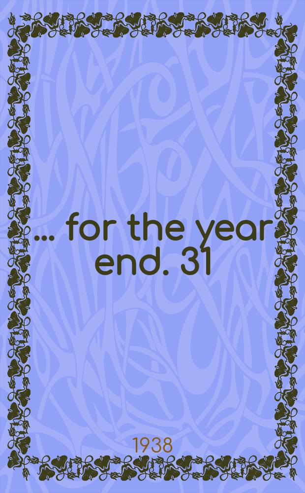 30 : ... for the year end. 31/VII 1937