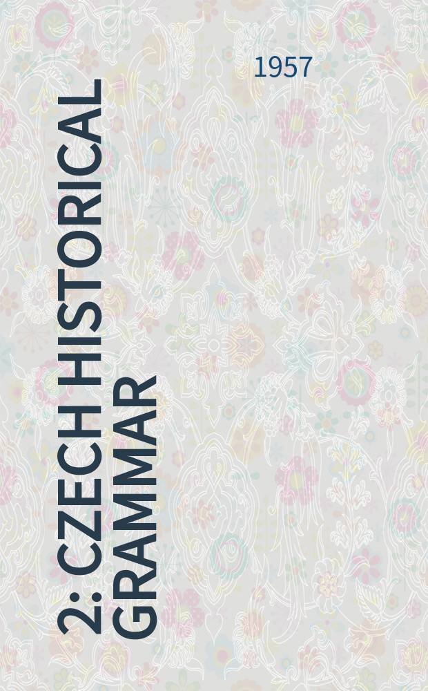 [2] : Czech historical grammar